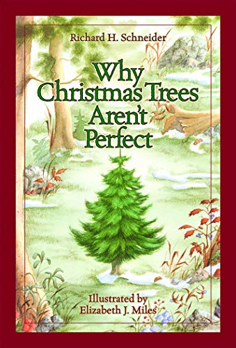 Book Cover WHY CHMAS TREES ARENT PERFECT - 2016 REVISED EDITION