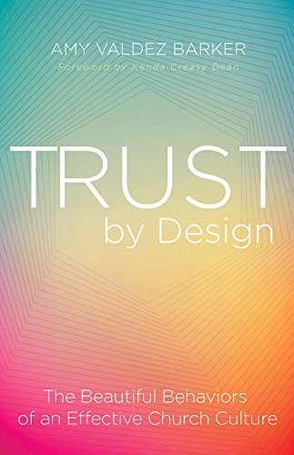 Book Cover Trust by Design: The Beautiful Behaviors of an Effective Church Culture