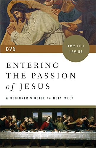 Book Cover Entering the Passion of Jesus DVD: A Beginner's Guide to Holy Week