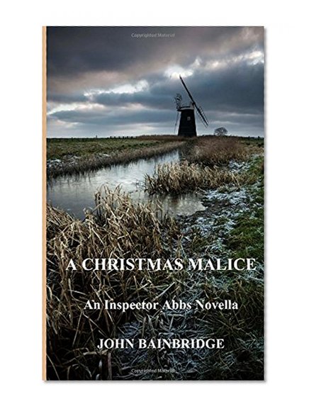 A Christmas Malice: An Inspector Abbs Mystery