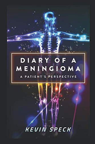 Book Cover Diary of a Meningioma: A Patient's Perspective