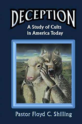 Deception: A Study of Cults in America