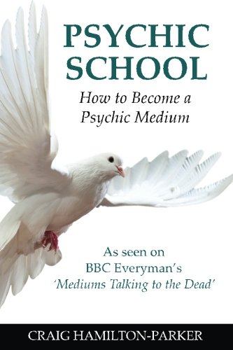 Book Cover Psychic School - How to Become a Psychic Medium