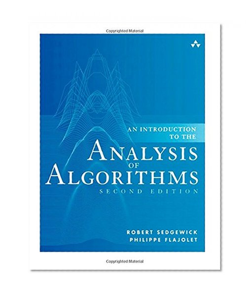 An Introduction to the Analysis of Algorithms (2nd Edition)