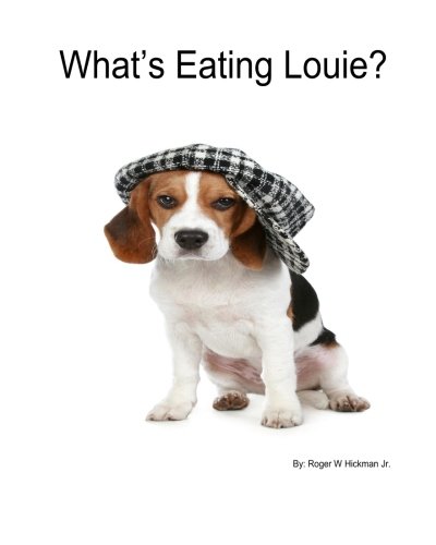 What's Eating Louie? (Volume 1)