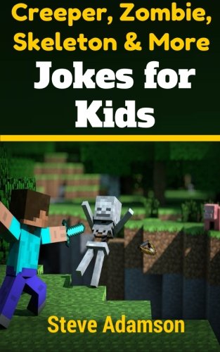 Book Cover Creeper, Zombie, Skeleton and More Jokes for Kids
