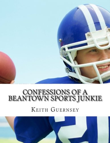 Book Cover Confessions of a Beantown Sports Junkie