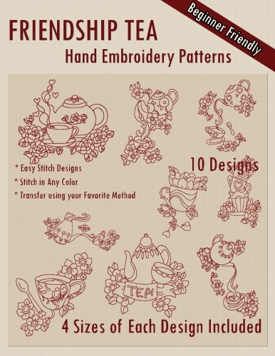 Friendship Tea Hand Embroidery Patterns
