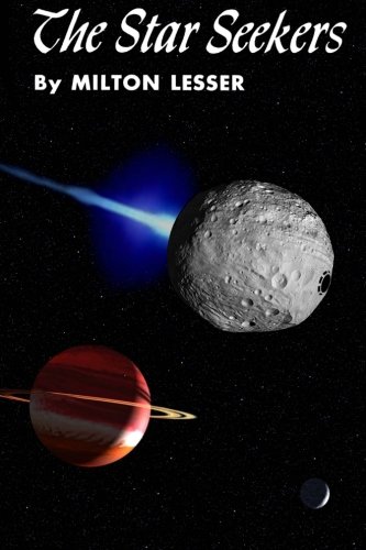 The Star Seekers (Winston Science Fiction) (Volume 19)