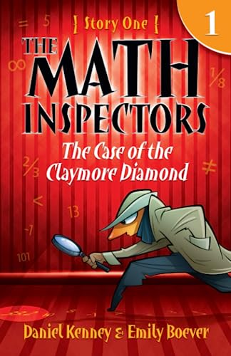 Book Cover The Math Inspectors: Story One - The Case of the Claymore Diamond