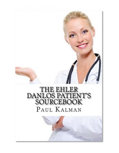 Book Cover The Ehler Danlos Patient's Sourcebook
