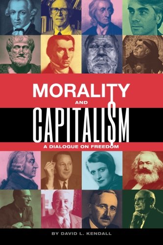 Book Cover Morality and Capitalism: A Dialogue on Freedom