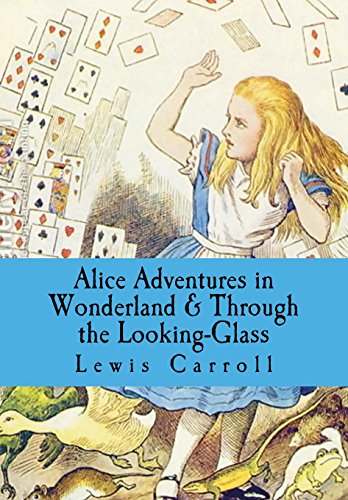 Book Cover Alice Adventures in Wonderland & Through the Looking-Glass
