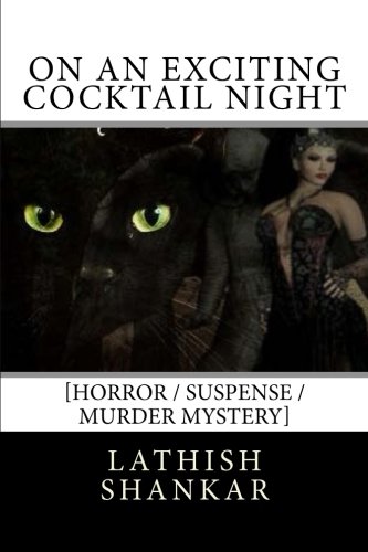 Book Cover On an exciting Cocktail Night: A dark fantasy tale.
