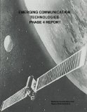 Emerging Communication Technologies (ECT) Phase 4 Report