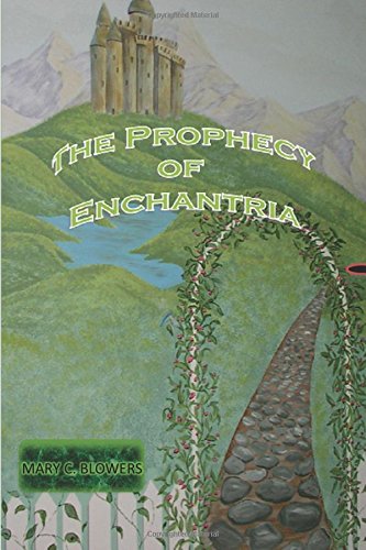 The Prophecy of Enchantria