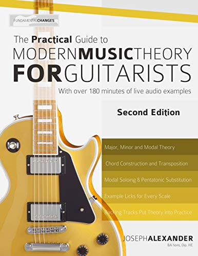 Book Cover The Practical Guide to Modern Music Theory for Guitarists: Second Edition