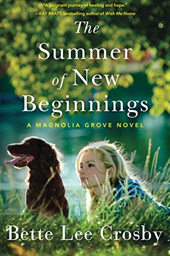 Book Cover The Summer of New Beginnings: A Magnolia Grove Novel