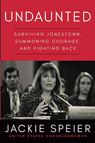 Book Cover Undaunted: Surviving Jonestown, Summoning Courage, and Fighting Back