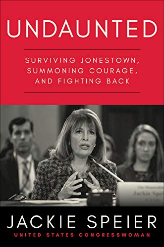 Book Cover Undaunted: Surviving Jonestown, Summoning Courage, and Fighting Back
