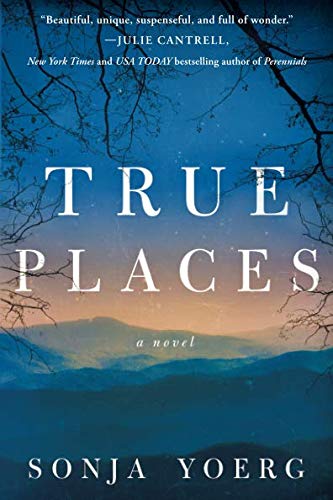 Book Cover True Places: A Novel