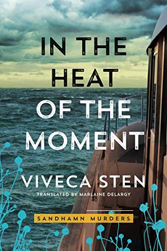 Book Cover In the Heat of the Moment (Sandhamn Murders)