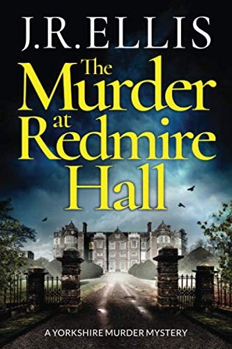 Book Cover The Murder at Redmire Hall (A Yorkshire Murder Mystery)