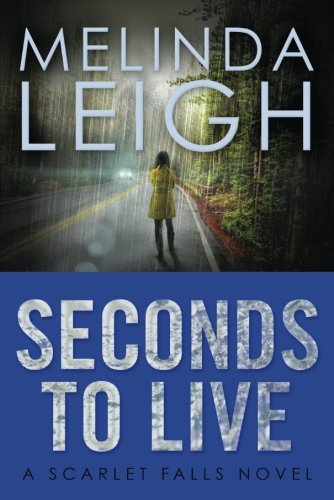 Book Cover Seconds to Live (Scarlet Falls)