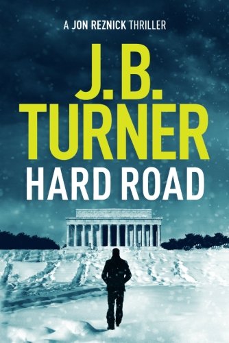 Book Cover Hard Road (A Jon Reznick Thriller)