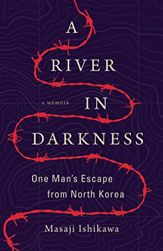 Book Cover A River in Darkness: One Man's Escape from North Korea