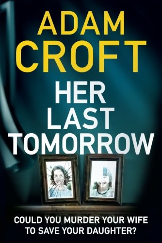 Book Cover Her Last Tomorrow