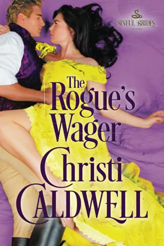 Book Cover The Rogue's Wager (Sinful Brides, 1)