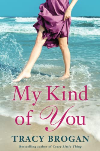 Book Cover My Kind of You (A Trillium Bay Novel, 1)