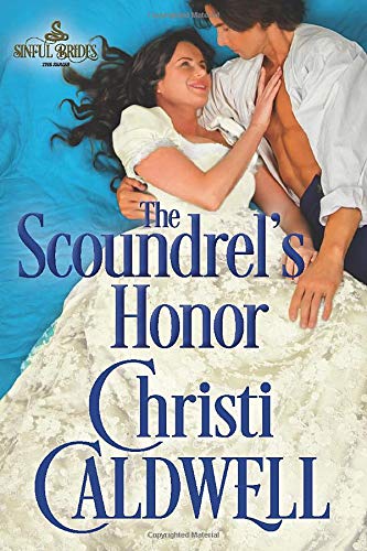 Book Cover The Scoundrel's Honor (Sinful Brides, 2)