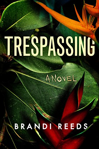 Book Cover Trespassing: A Novel