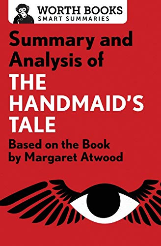 Book Cover Summary and Analysis of The Handmaid's Tale: Based on the Book by Margaret Atwood (Smart Summaries)