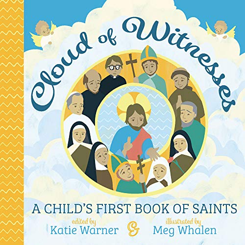 Book Cover Cloud of Witnesses: A Child's First Book of Saints