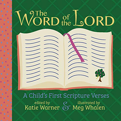Book Cover The Word of the Lord: A Child's First Scripture Verses