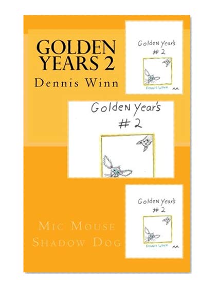 Book Cover Golden Years 2 (Volume 2)