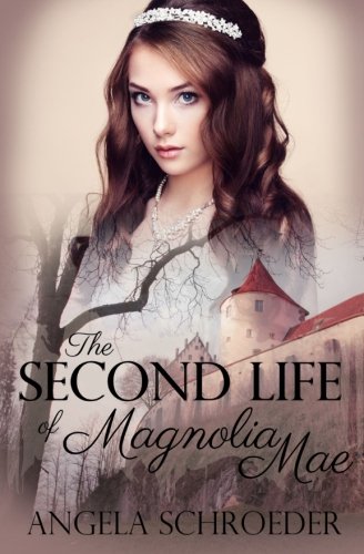 The Second Life of Magnolia Mae
