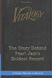 Vitalogy: The Story Behind Pearl Jam's Boldest Record