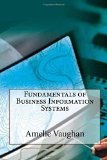 Fundamentals of Business Information Systems