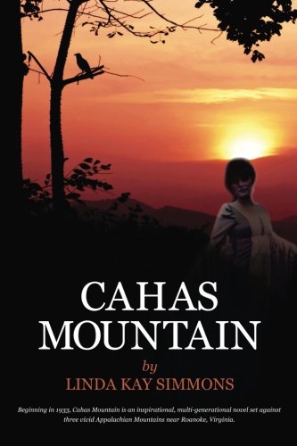Cahas Mountain: Appalachian Fiction