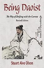 Book Cover Being Daoist: The Way of Drifting with the Current (Revised Edition)