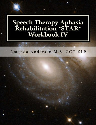 Book Cover Speech Therapy Aphasia Rehabilitation *STAR* Workbook IV: Activities of Daily Living for: Attention, Cognition, Memory and Problem Solving