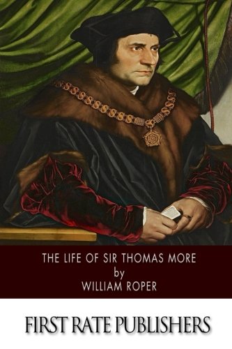 Book Cover The Life of Sir Thomas More
