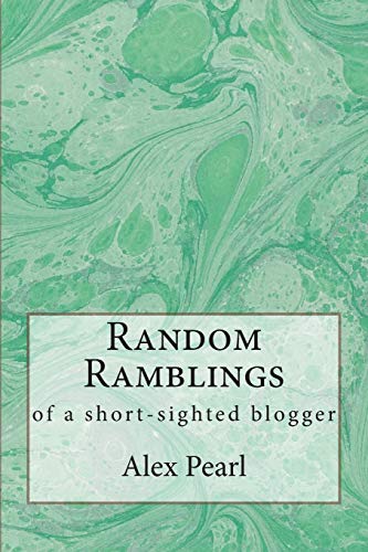 Book Cover Random Ramblings of a Short-sighted Blogger
