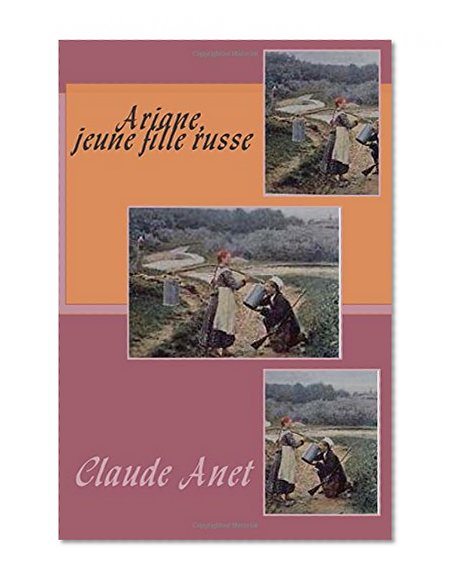 Ariane, jeune fille russe (French Edition)