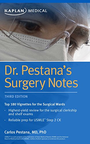Book Cover Dr. Pestana's Surgery Notes: Top 180 Vignettes for the Surgical Wards (Kaplan Test Prep)