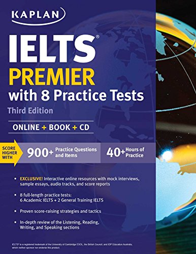 Book Cover IELTS Premier with 8 Practice Tests: Online + Book + CD (Kaplan Test Prep)